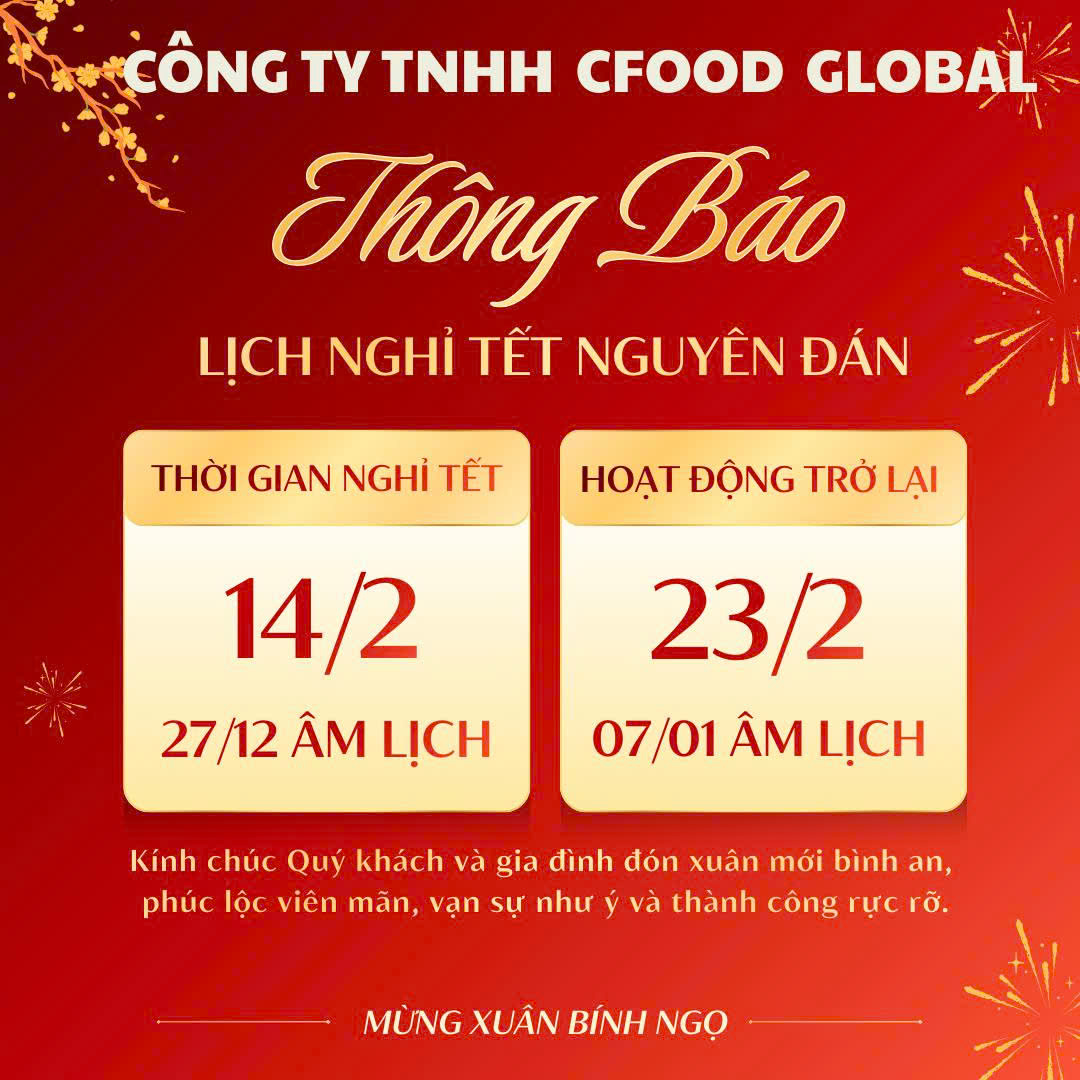 ​CÔNG TY TNHH CFOOD GLOBAL THÔNG BÁO NGHỈ TẾT ÂM LỊCH