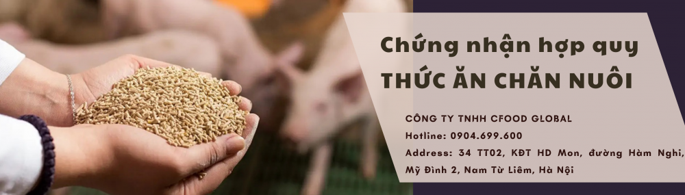 DỊCH VỤ CHỨNG NHẬN HỢP QUY THỨC ĂN CHĂN NUÔI